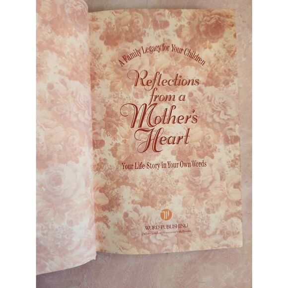 Reflections from a mother's heart Diary Family legacy for children harback wrote - Picture 3 of 9